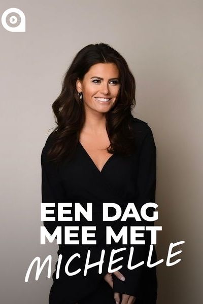 Een Dag Mee met Michelle